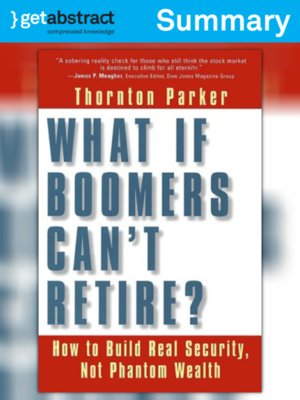 cover image of What If Boomers Can't Retire? (Summary)